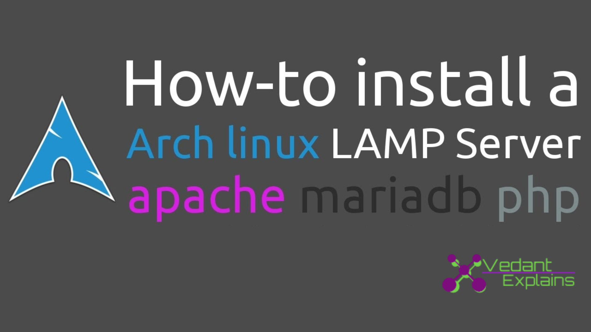 Install Apache, MariaDB, PHP (LAMP) stack on Arch Linux
