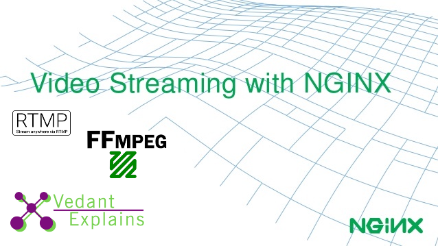 Streaming Live Video and Storing Videos with NGINX Server