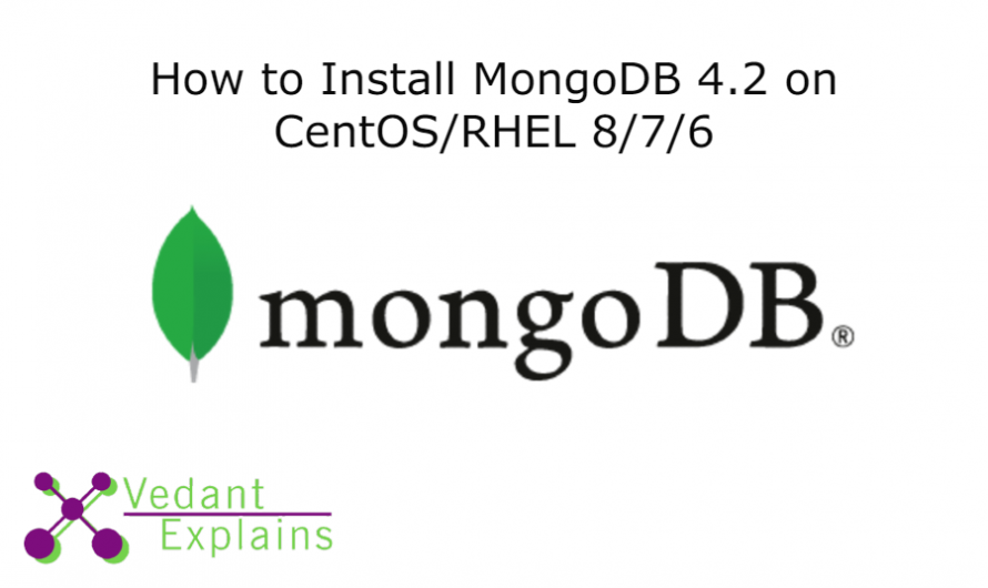 How to Install MongoDB 4.2 on CentOS/RHEL 8/7/6